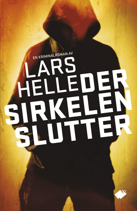 Der sirkelen slutter : roman