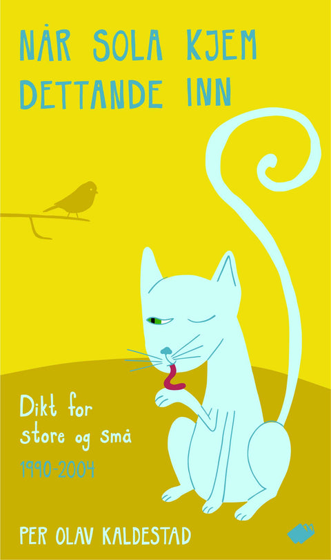 Når sola kjem dettande inn : dikt for store og små 1990-2004