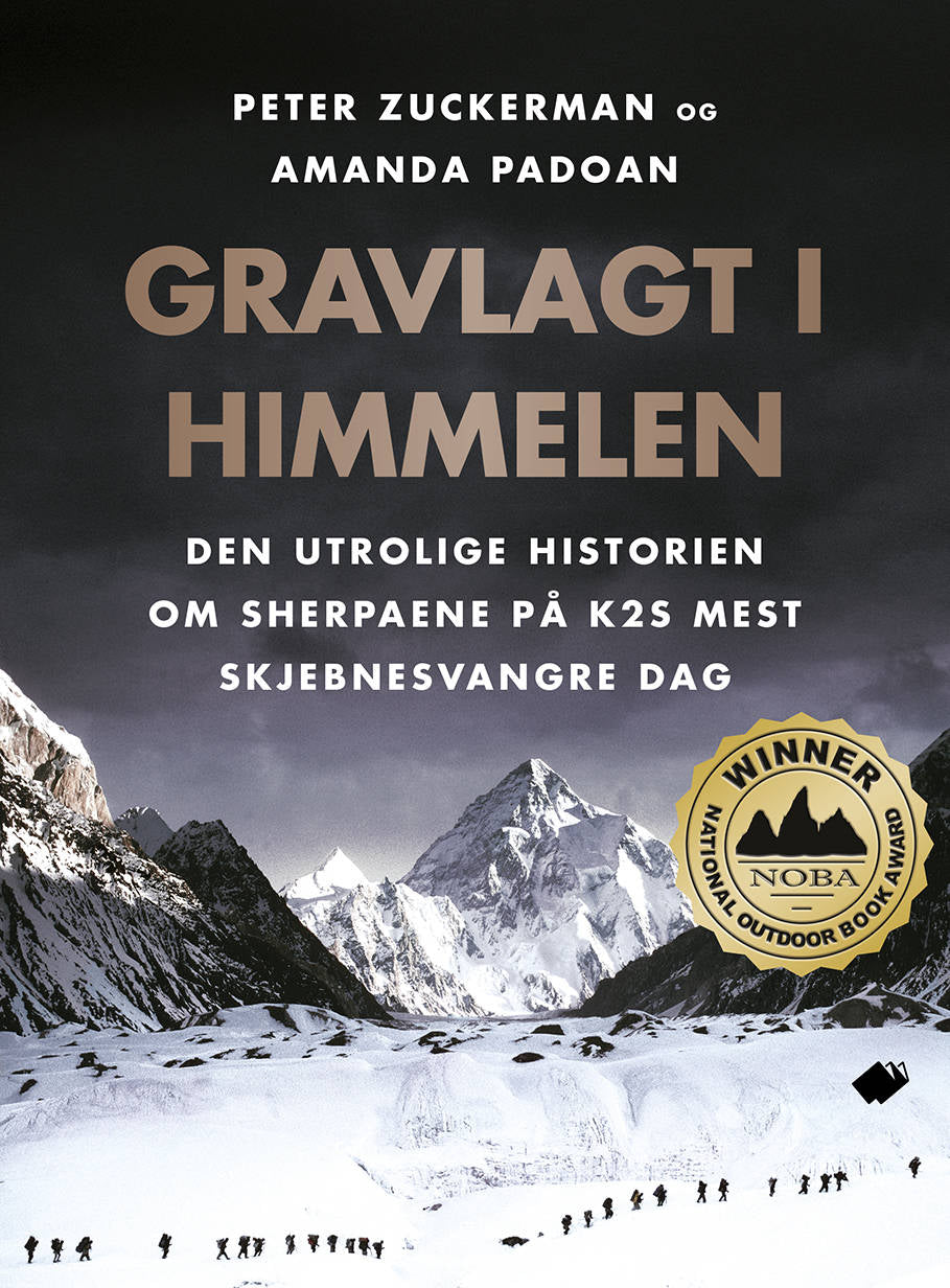 Gravlagt i himmelen : den utrolige historien om sherpaene på K2s mest skjebnesvangre dag