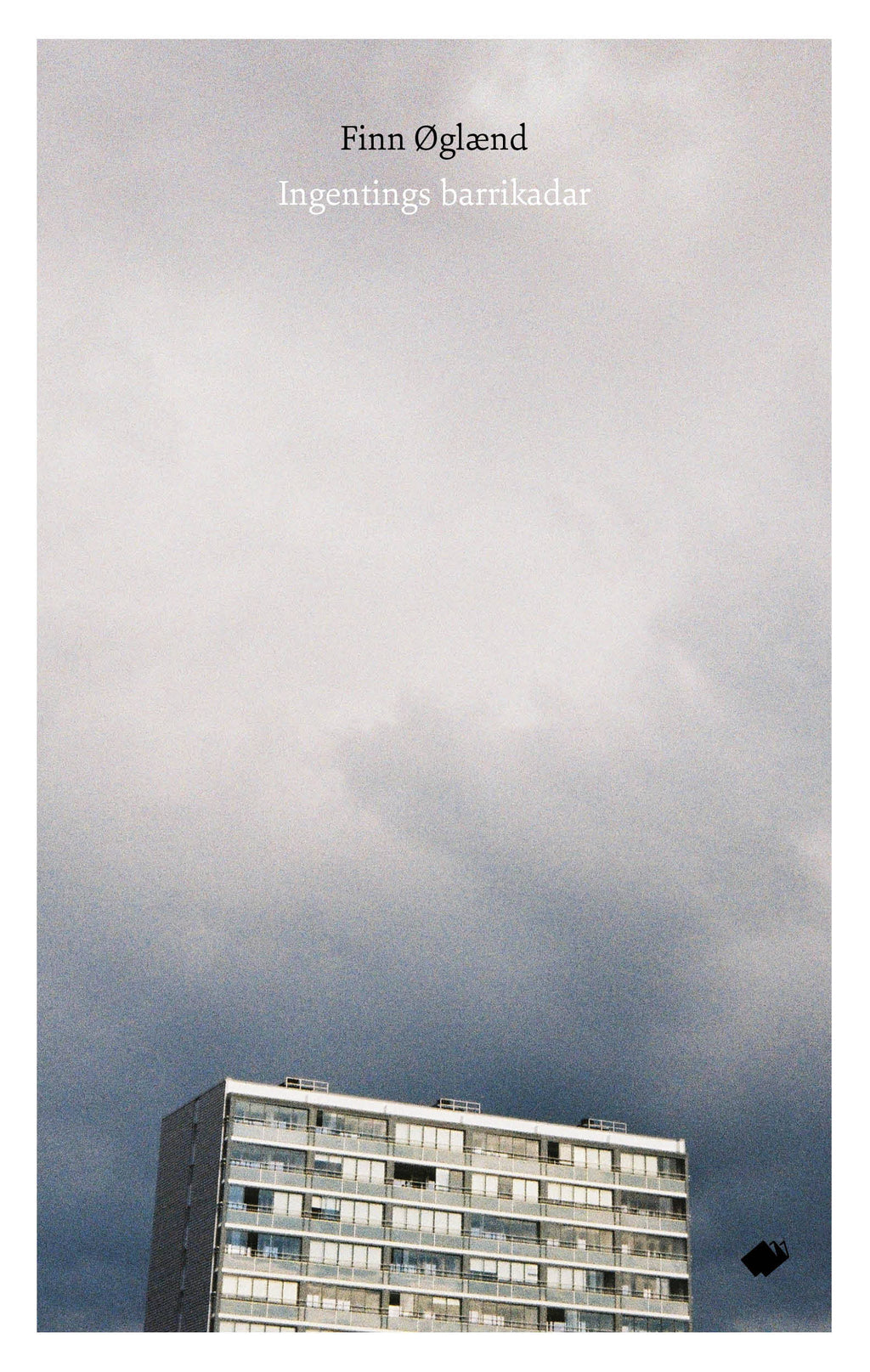 Ingentings barrikadar : dikt