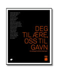Deg til ære, oss til gavn