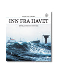 Inn fra havet : bøyelasternes historie