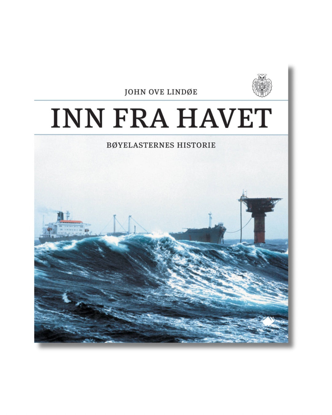 Inn fra havet : bøyelasternes historie