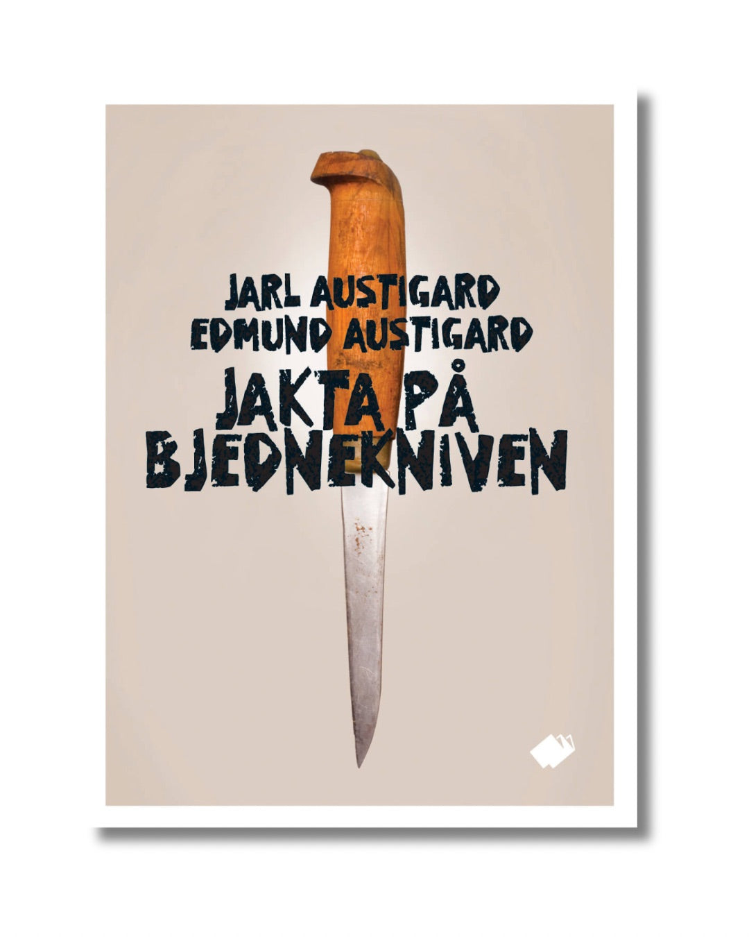 Jakta på Bjednekniven : roman