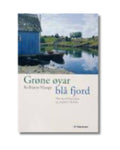 Grøne øyar, blå fjord : historier frå barndom og ungdom i Ryfylke
