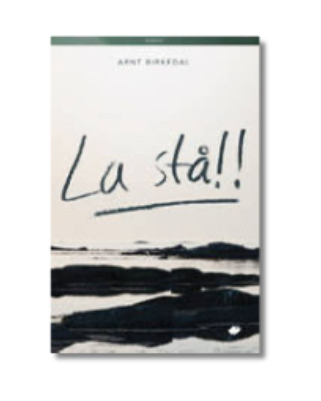 La stå!!