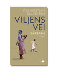 Viljens vei: Sårbarn