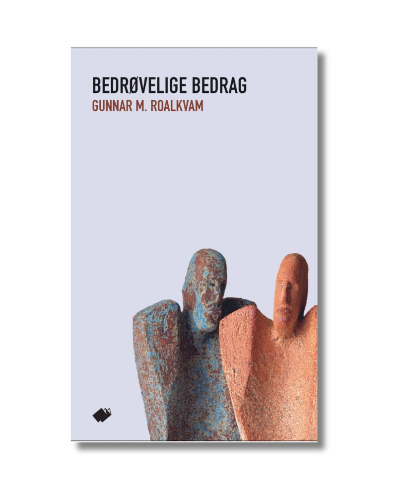 Bedrøvelige bedrag : dikt