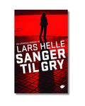 Sanger til Gry