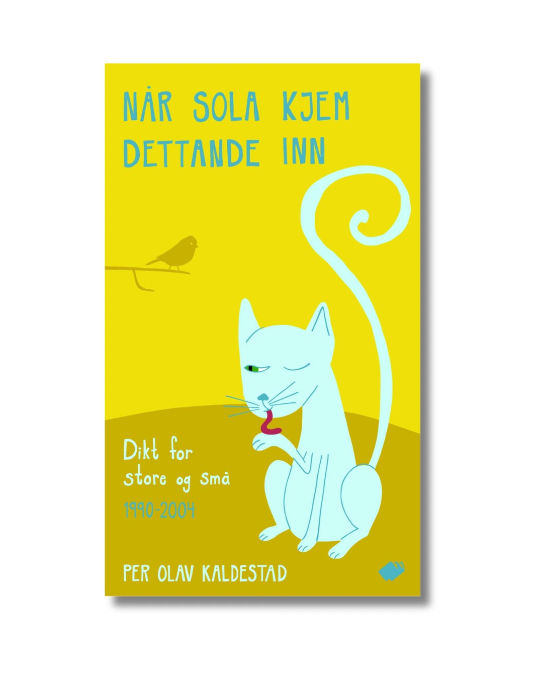 Når sola kjem dettande inn : dikt for store og små 1990-2004