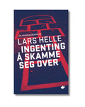 Ingenting å skamme seg over : roman