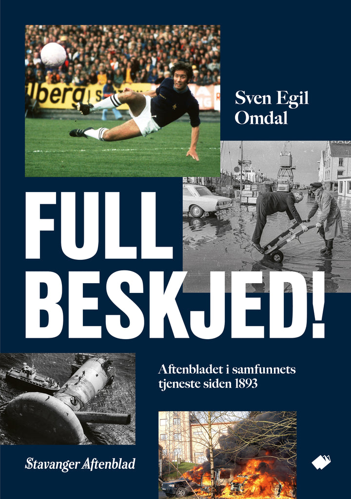 Full beskjed! – Aftenbladet i samfunnets tjeneste siden 1893