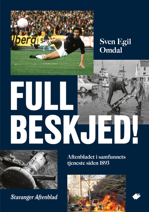 Full beskjed! – Aftenbladet i samfunnets tjeneste siden 1893