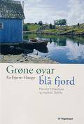 Grøne øyar, blå fjord : historier frå barndom og ungdom i Ryfylke