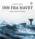 Inn fra havet : bøyelasternes historie