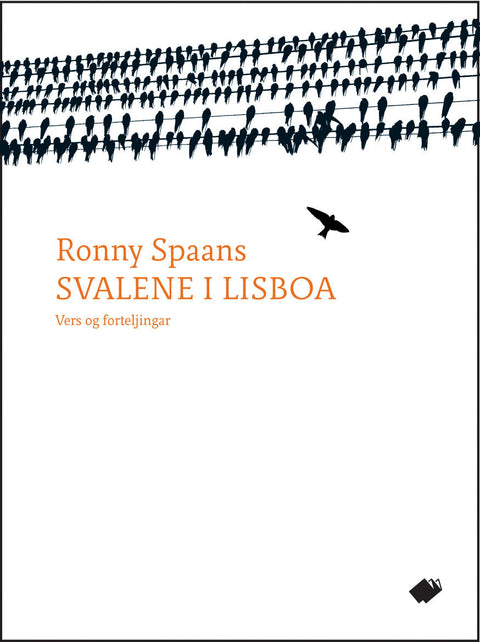 Svalene i Lisboa : vers og forteljingar
