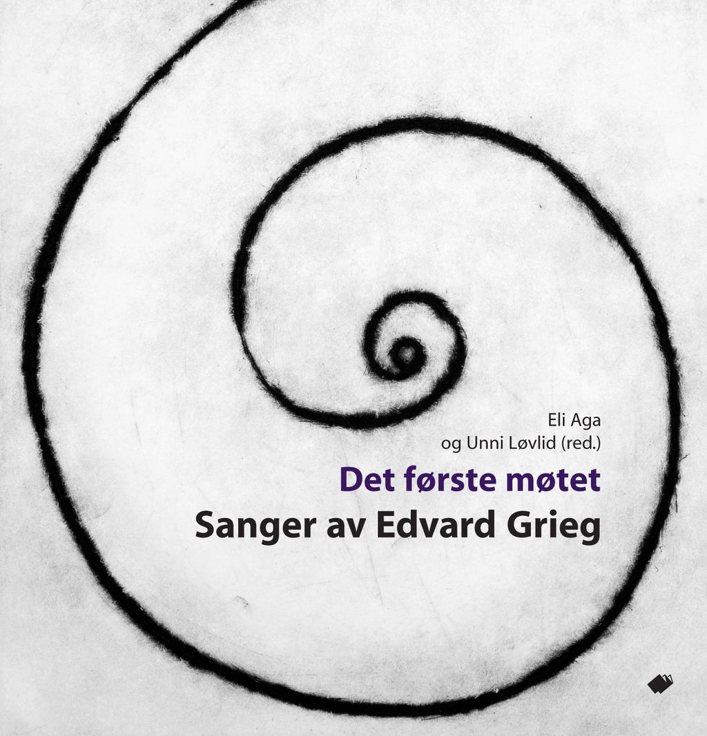 Det første møtet : sanger av Edvard Grieg